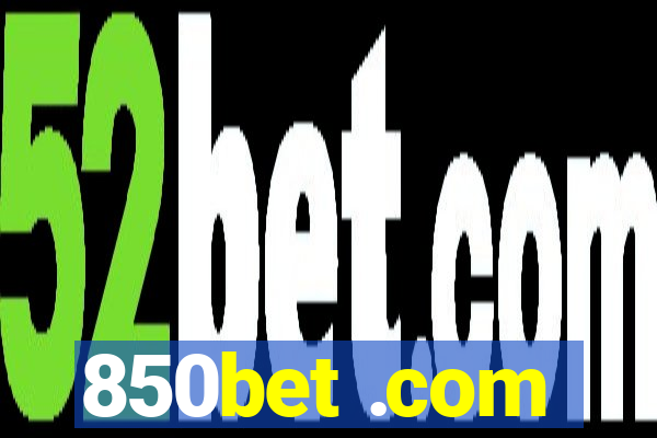 850bet .com